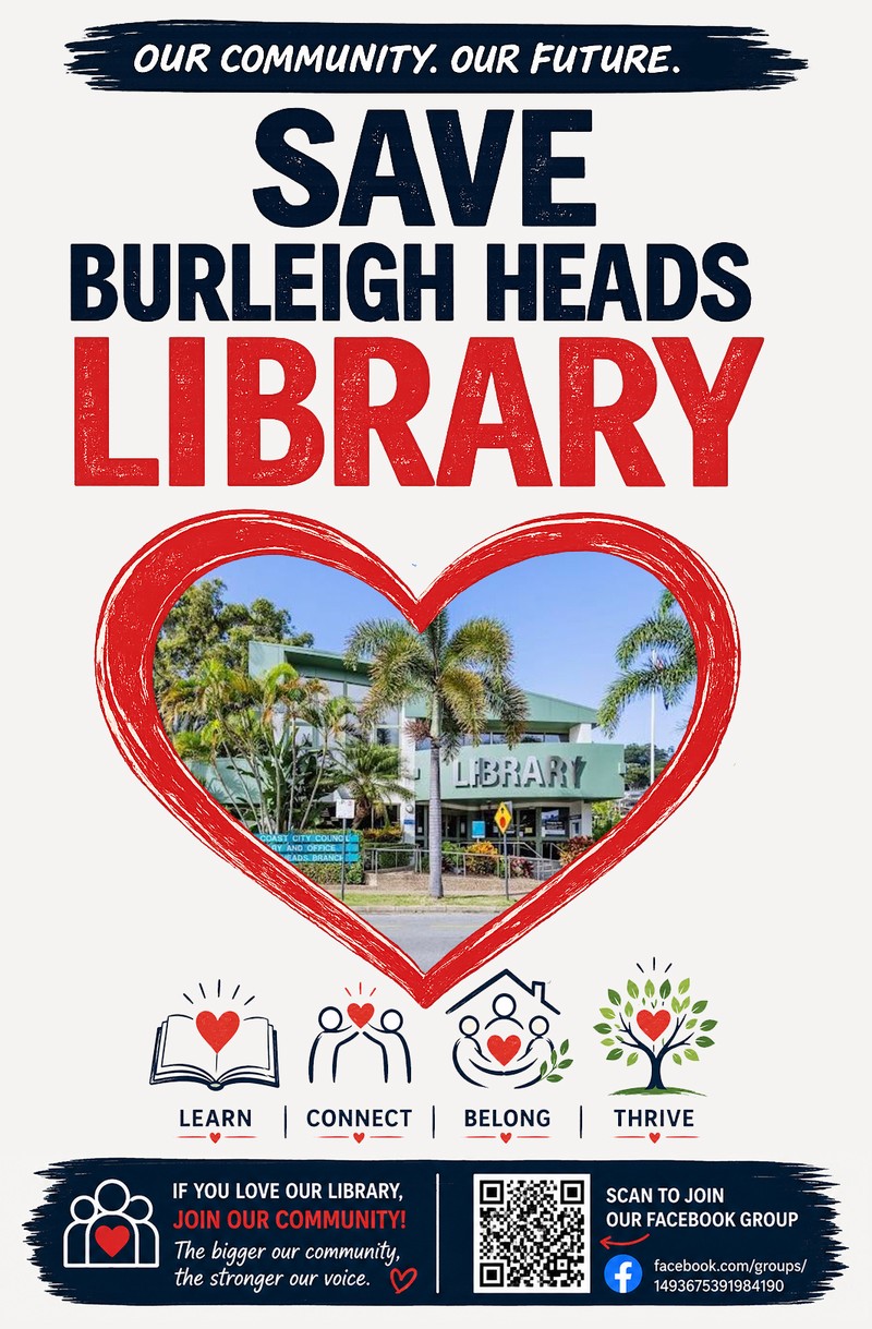 Save Burleigh Heads Library campaign poster